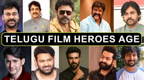 Telugu Heroes Age List Tollywood Actors Telugu Actors Real