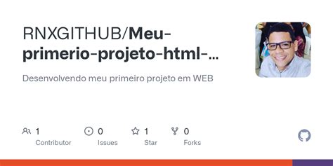 Github Rnxgithub Meu Primerio Projeto Html Css Desenvolvendo Meu