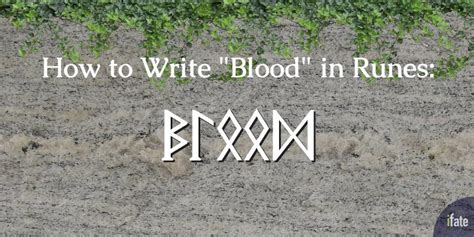 3 Different Ways To Spell Blood In Runes