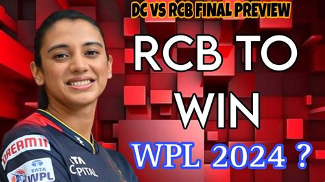 Rcb Vs Dc Wpl Final Chokers Finale Smriti Mandhana Ellyse