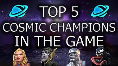 Top 5 Cosmic Champions In Mcoc Marvel Contest Of Champions Youtube