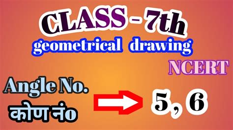 7th Class Angle No 5 6 56 Angle Of 7th Class Ncert Syllabus