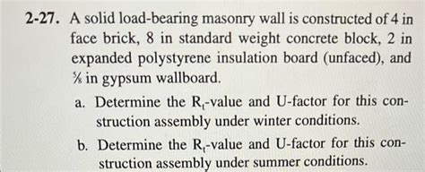 Solved 2-27. A solid load-bearing masonry wall is | Chegg.com