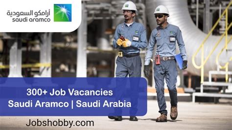 Saudi Aramco Latest Jobs 300 Job Vacancies Saudi Arabia Jobshobby