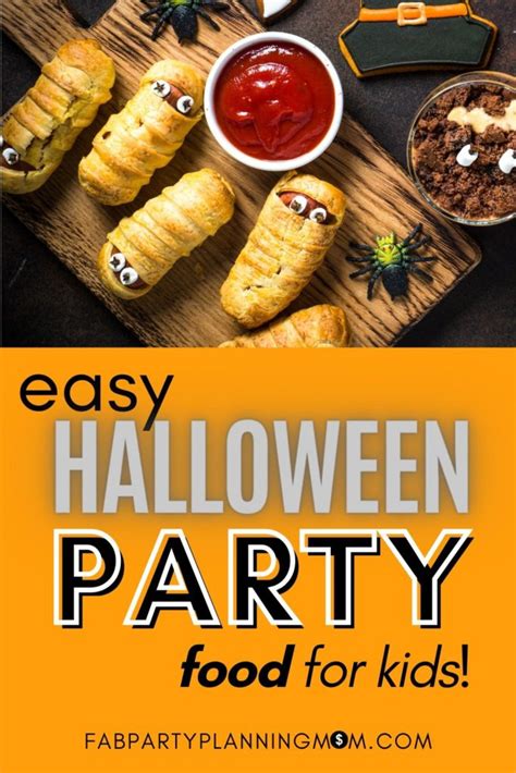 Easy Halloween Party Food For Kids - FAB Party Planning Mom