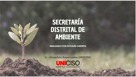 SECRETARÍA DISTRITAL DE AMBIENTE Portal Uniciso