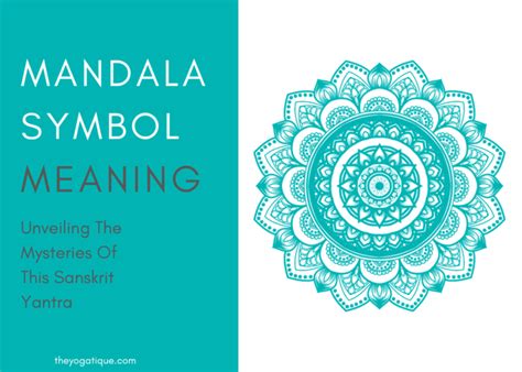 Mandala Symbol Meaning Unveiling The Mysteries Of This Sanskrit