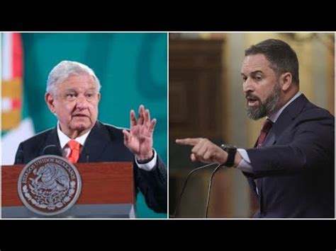 Esto No Le Va A Gustar A Vox Amlo Llama A Consulta Para Que Pueblo