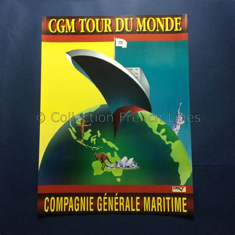 CGM Tour du monde Compagnie Générale Maritime French Lines Cies