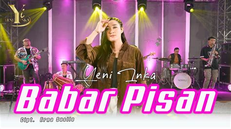 Yeni Inka Babar Pisan Official Music Yi Production Youtube Music