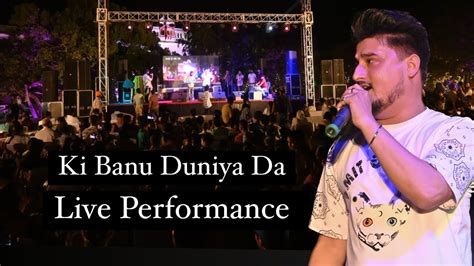 Live Performance Shubham Shiva Cover Ki Banu Duniya Da Lyrical