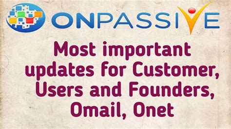 Most Important Updates For Customer Users And Founders Omail Onet