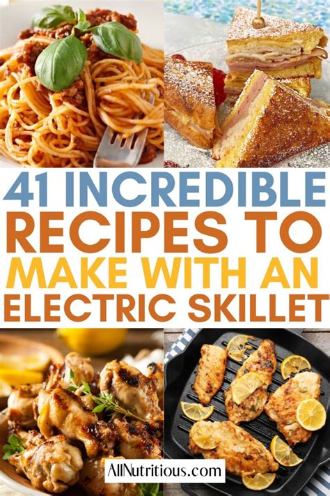 41 Easy Electric Skillet Recipes - All Nutritious