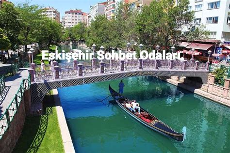 Eskişehir Sohbet Odaları iLkaSk NET Aşk Sohbet Chat Sitesi Sohbet