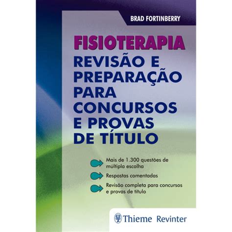 Livro Fisioterapia Revisão E Preparação Para Concursos E Provas De