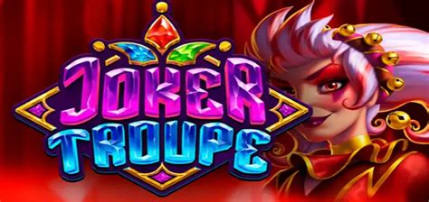 Joker Troupe Push Gaming Free Slot Play Demo