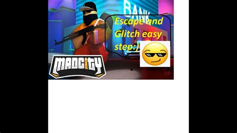 Easy To Escape In Mad City Glitch Youtube