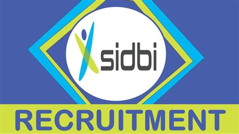 SIDBI Recruitment 2023 New Notification Out Check Posts