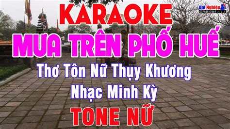 Mưa Trên Phố Huế Karaoke Tone Nữ Beat Ballad Dân Ca Nhạc Sống