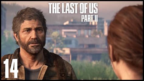 The Last Of Us Part 2 Ellie Finds Out The Truth Episode 14 Blind Ps5 Youtube