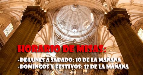 La Catedral De Guadix Modifica Su Horario De Misas Accitania