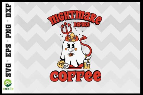 Ghost Coffee Nightmare Before Coffee Graphic By Enistle Creative Fabrica