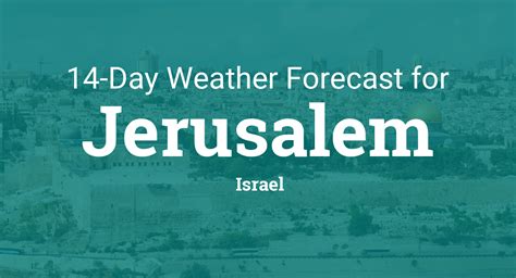 Jerusalem, Israel 14 day weather forecast