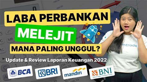 Cara Gampang Analisis Laporan Keuangan Perusahaan Bank Studi Kasus