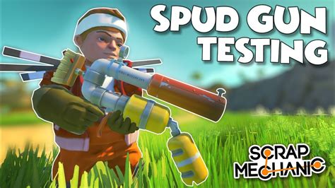 NEW SPUD GUNS ARE HERE Destruction Physics Testing And MORE Scrap