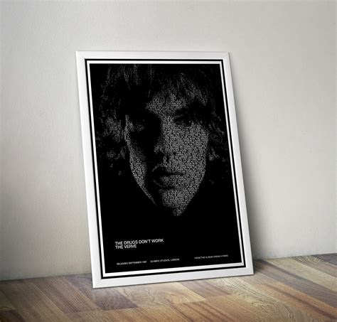 The Verve . The Drugs Don't Work Lyric Poster Print – THE DANDY LADS CLUB