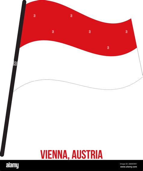 Vienna Flag Waving Vector Illustration on White Background. States Flag ...