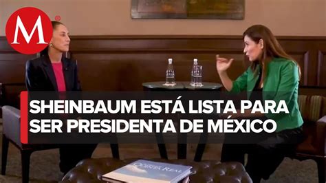 Claudia Sheinbaum Asegura Estar Lista Para Ser La Primera Presidenta De