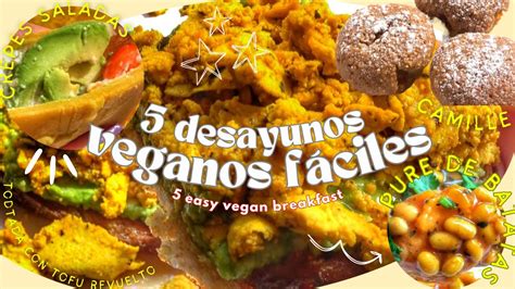 🥞1 semana de DESAYUNOS VEGANOS :) - YouTube