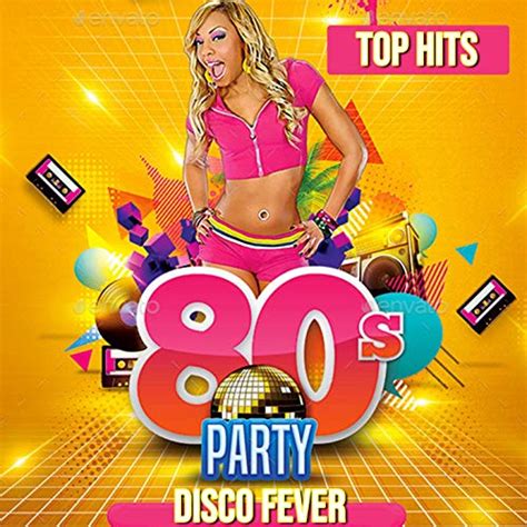 80 S Party Disco Fever Top Hits By Disco Fever On Amazon Music