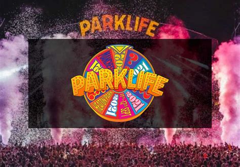 Parklife 2024 Music Festival Lineup and Tickets