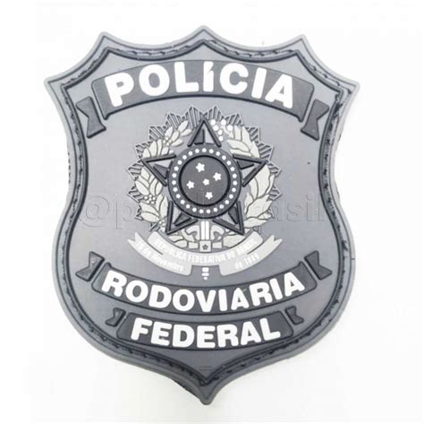 Patch Brasil Emborrachados Emborrachado Policia Rodoviaria Federal PRF