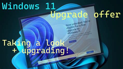 Windows 11 Upgrade Offer Screen Upgrading Youtube