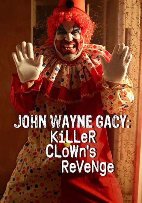 John Wayne Gacy Killer Clowns Revenge Online