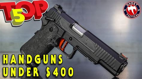 Top 5 Handguns Under 400 In 2020 YouTube