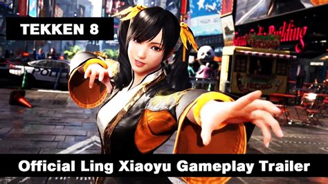 Tekken 8 Official Ling Xiaoyu Gameplay Trailer Youtube