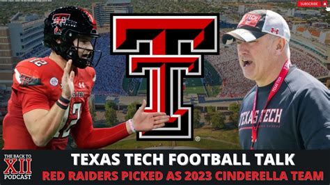 Texas Tech Football Predicted To Be Cinderella Team In 2023 247sports