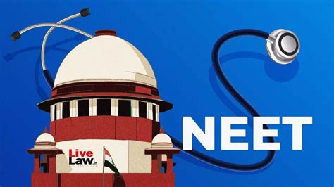 NEET UG 2024 Plea In Supreme Court Challenges Grant Of Grace Marks