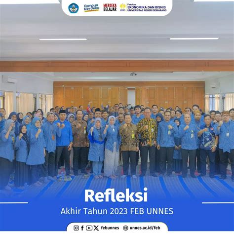 Refleksi Akhir Tahun 2023 Fakultas Ekonomika Dan Bisnis UNNES FEB UNNES