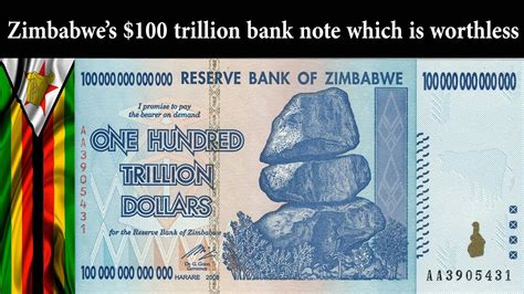 Zimbabwes 100 Trillion Bank Note Which Is Worthless YouTube