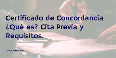 Certificado De Concordancia Qu Es Cita Previa Y Requisitos