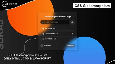 Css Glassmorphism To Do List How To Create Todo List Html Css And Javascript Uiuxpro Youtube