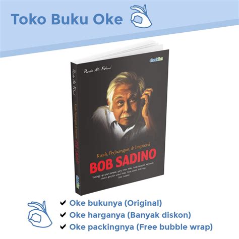 Jual Buku Biografi Tokoh Kisah Perjuangan Inspirasi Bob Sadino