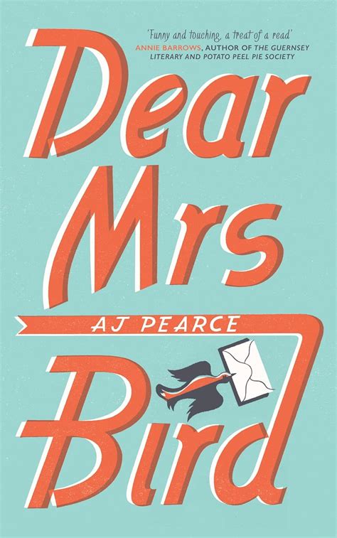 Dear Mrs Bird The Emmy Lake Chronicles 1 By Pearce AJ