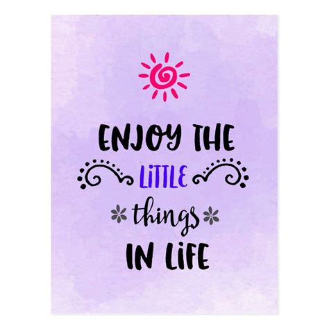 Inspirational Quotation Enjoy The Little Things Postcard | Zazzle ...