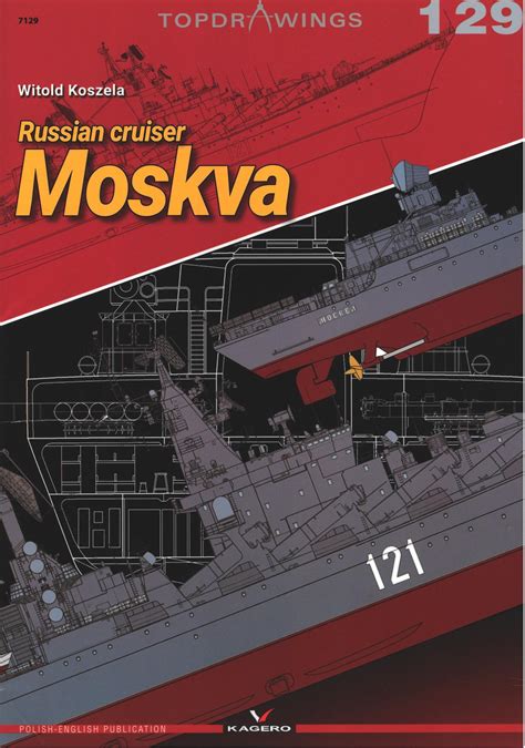 Russian Cruiser Moskva (Top Drawings 129) | IPMS/USA Reviews